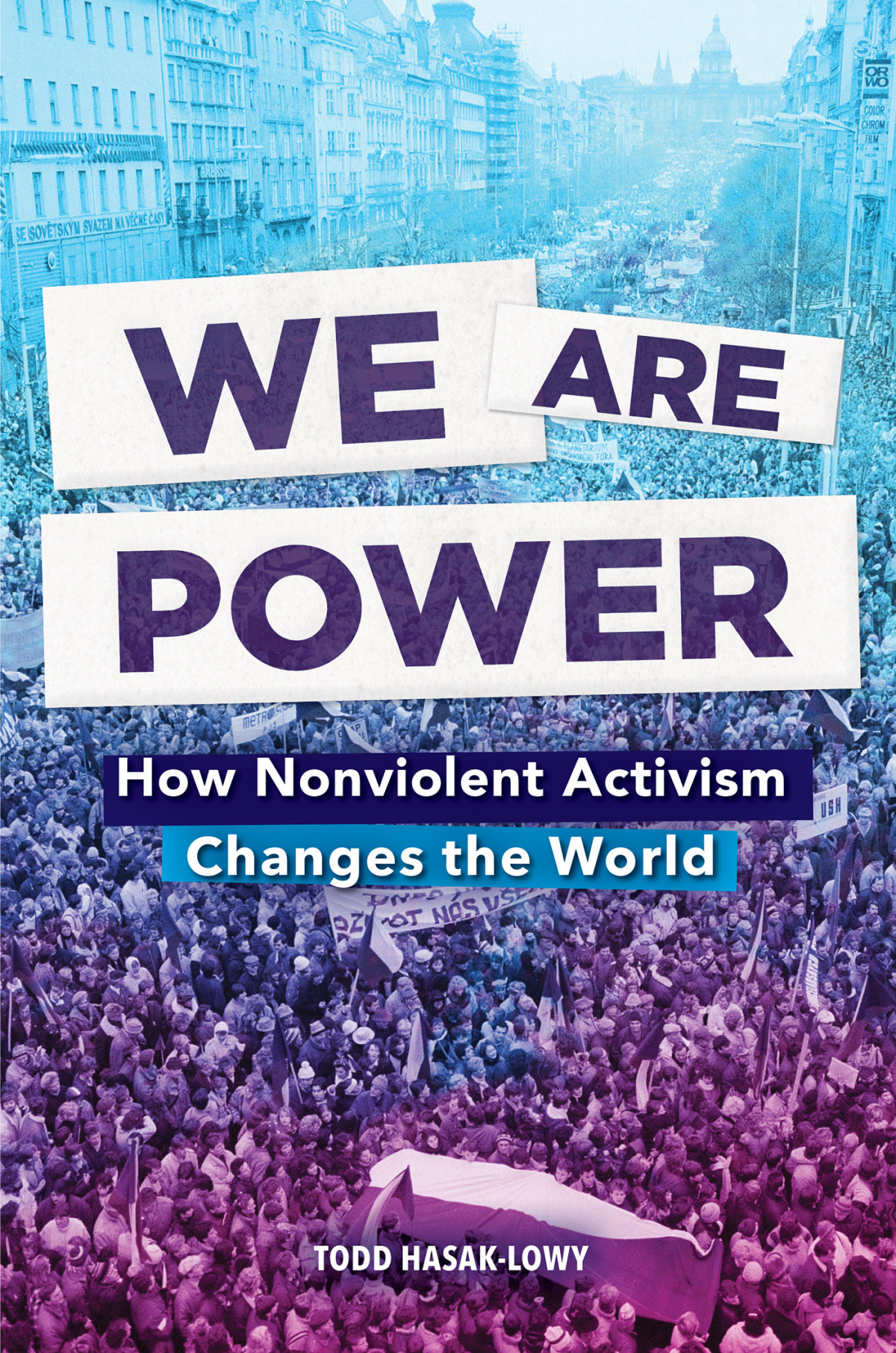 We Are Power Todd Hasaklowy