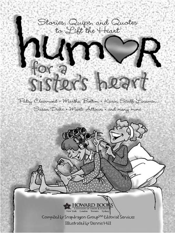 Humor For A Sisters Heart Patsy Clairmont Martha Botton Karen Scalt Linamen