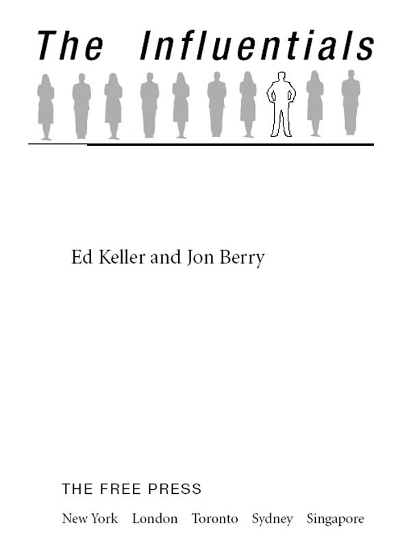 The Influentials Ed Keller Jon Berry