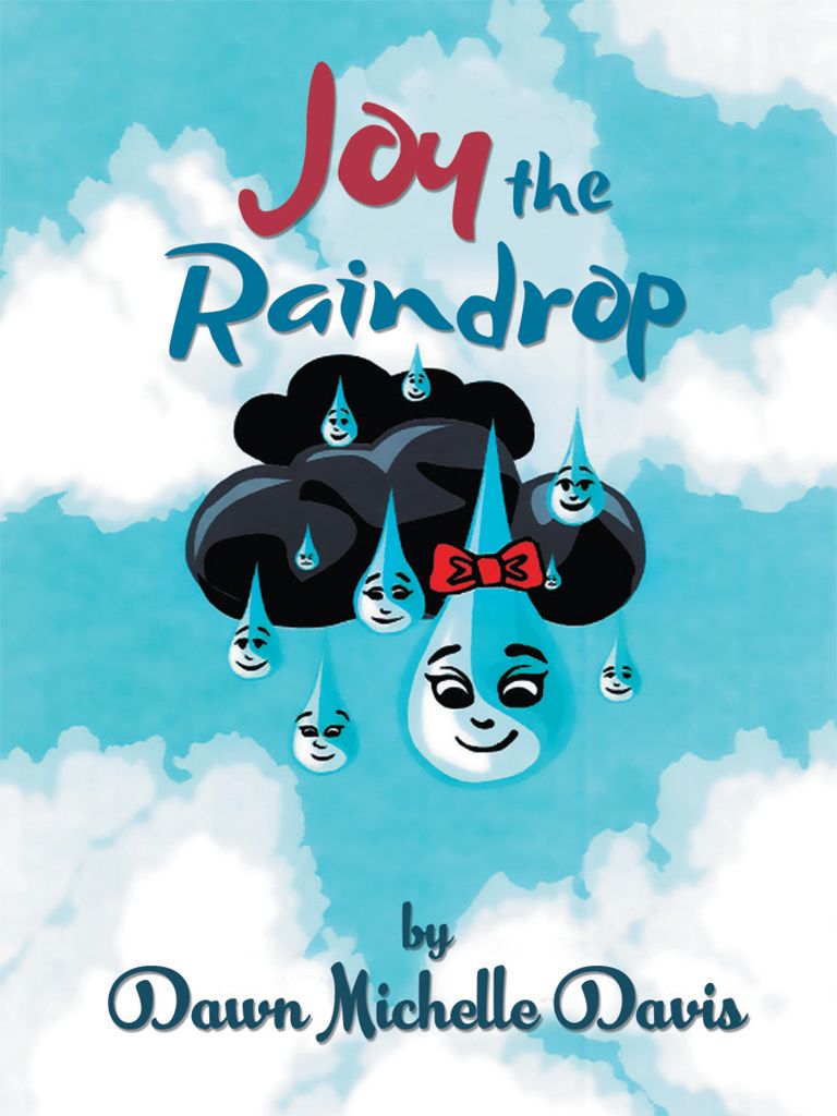 Joy The Raindrop Dawn Michelle Davis