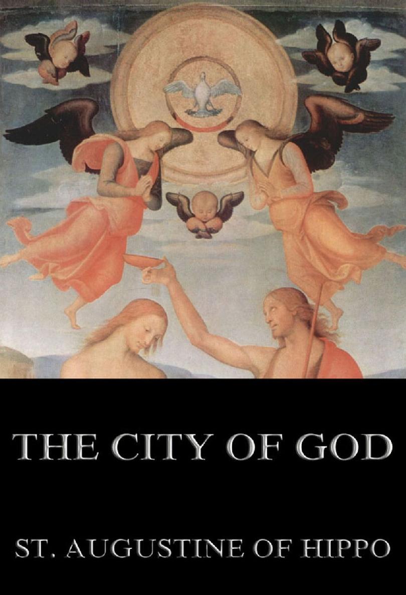 The City Of God St Augustine Of Hippo