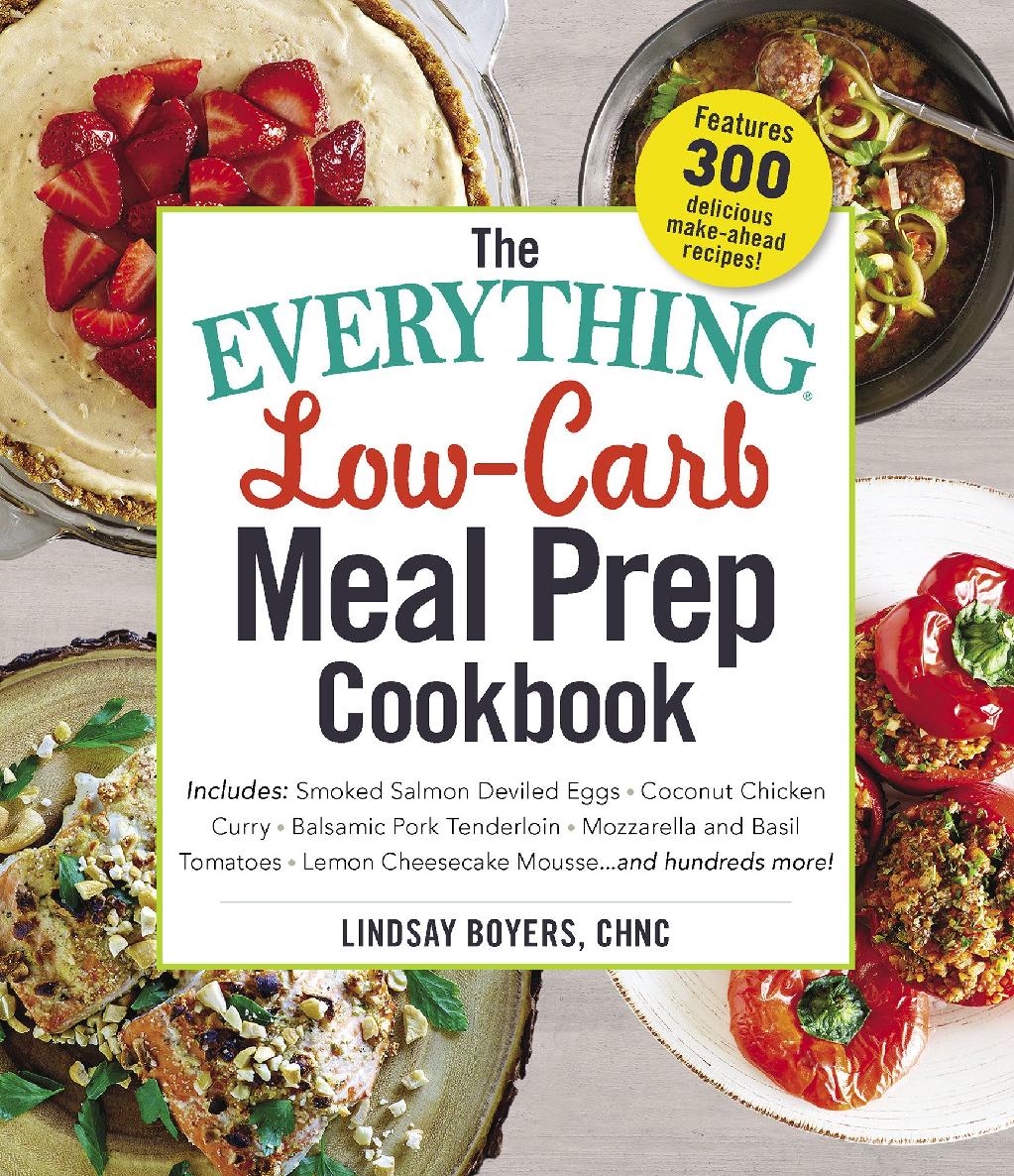 The Everything Lowcarb Meal Prep Cookbook Lindsay Boyers