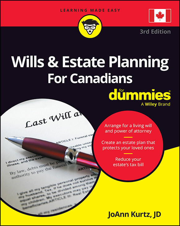 Wills Estate Planning For Canadians For Dummies Joann Kurtz