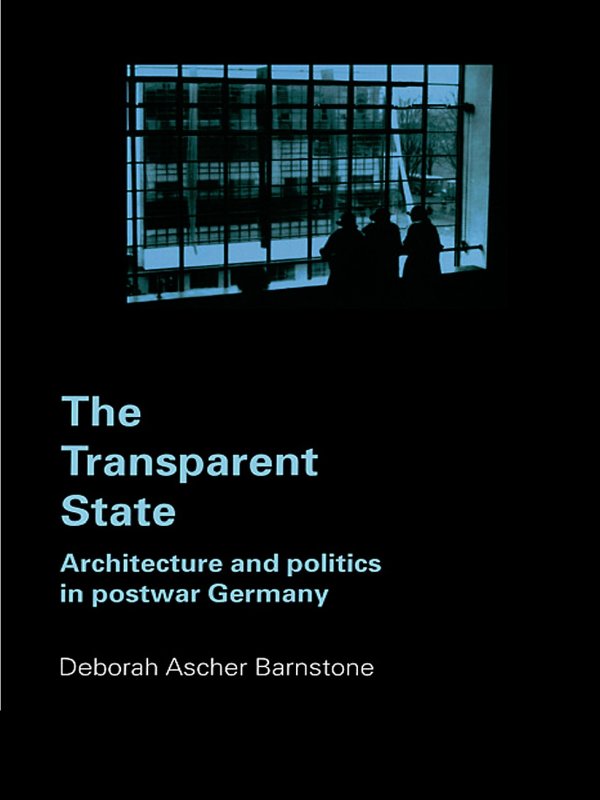 The Transparent State Ascher Barnstone Deborah