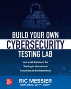 Build Your Own Cybersecurity Testing Lab Lowcost Solutions For Testing In Virtual And Cloudbased Environments Ric Messier