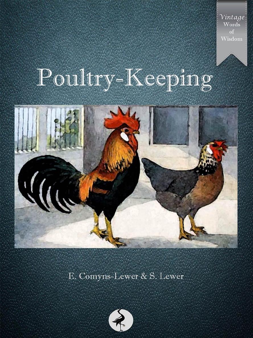 Poultrykeeping E Comynslewer S Lewer