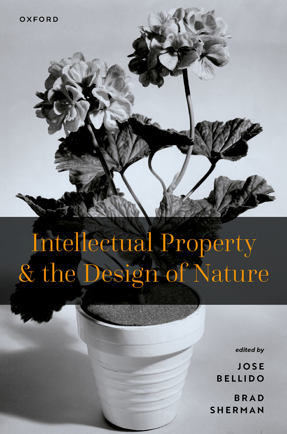Intellectual Property And The Design Of Nature Bellido Josesherman