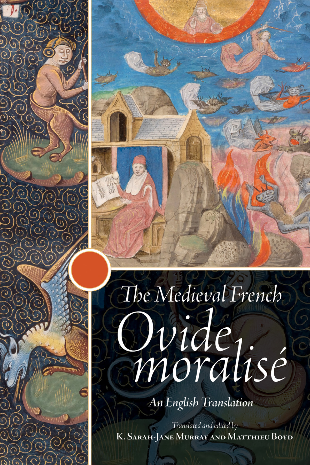 The Medieval French Ovide Moralis K Sarahjane Murraymatthieu Boyd