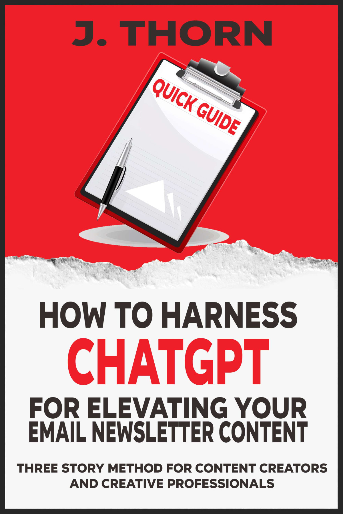How To Harness Chatgpt For Elevating Your Email Newsletter Content J Thorn