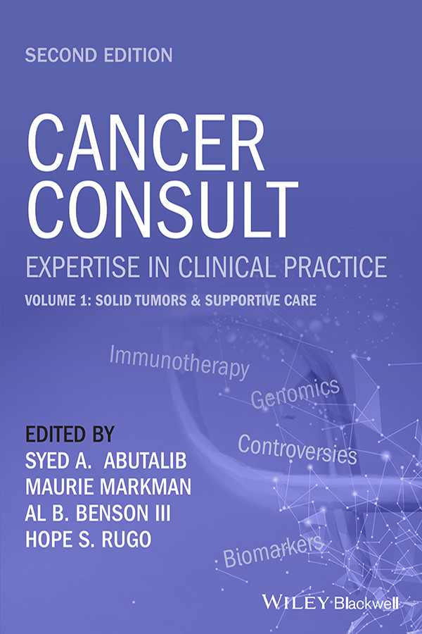 Cancer Consult Expertise In Clinical Practice Volume 1 Expertise In Clinical Practice Second Edition Abutalib