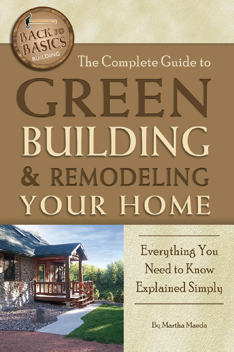 The Complete Guide To Green Building Remodeling Your Home Everything You Need To Know Explained Simply Martha Maeda