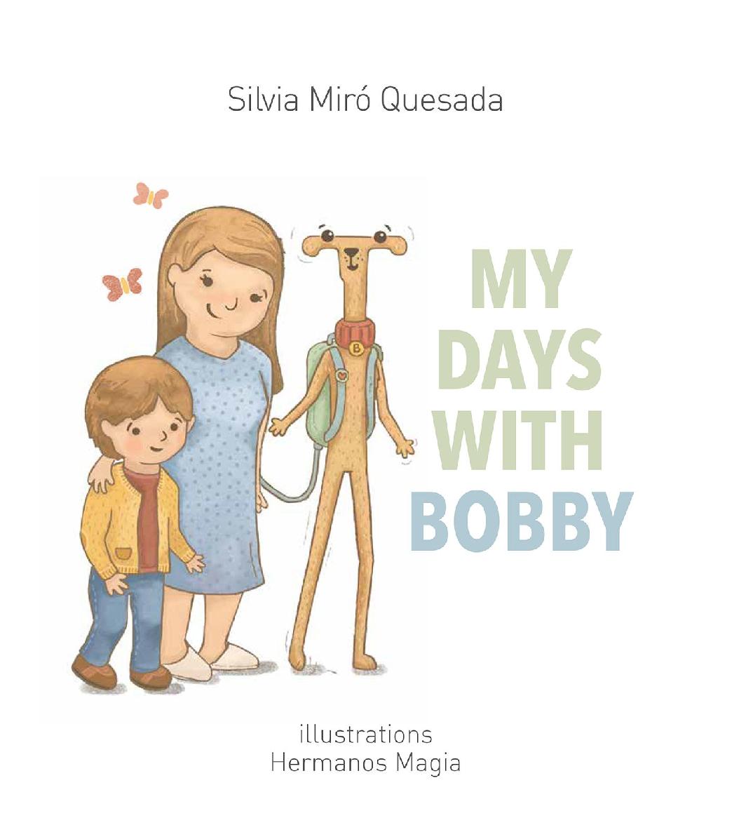 My Days With Bobby Silvia Mir Quesada