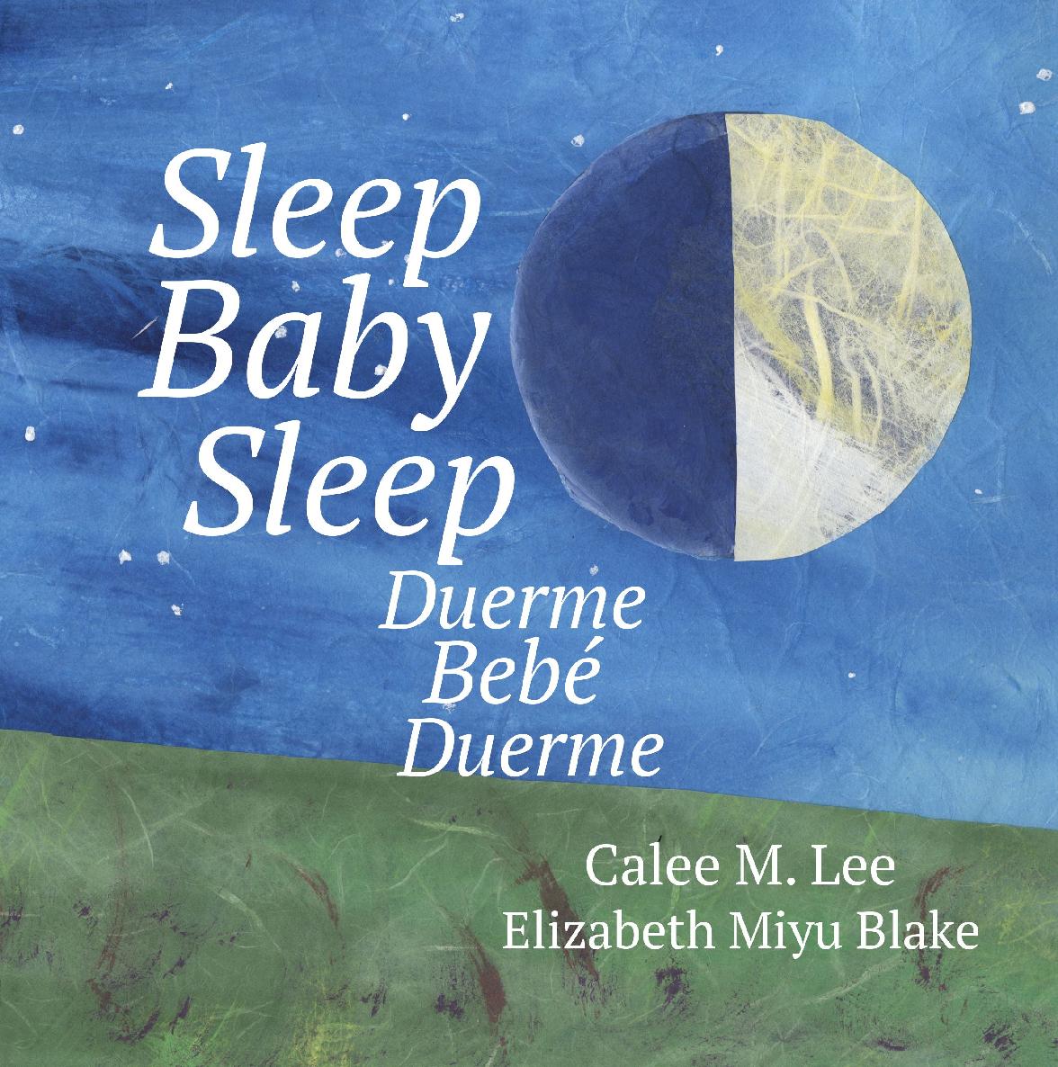 Sleep Baby Sleep Duerme Bebe Duerme Calee M Lee