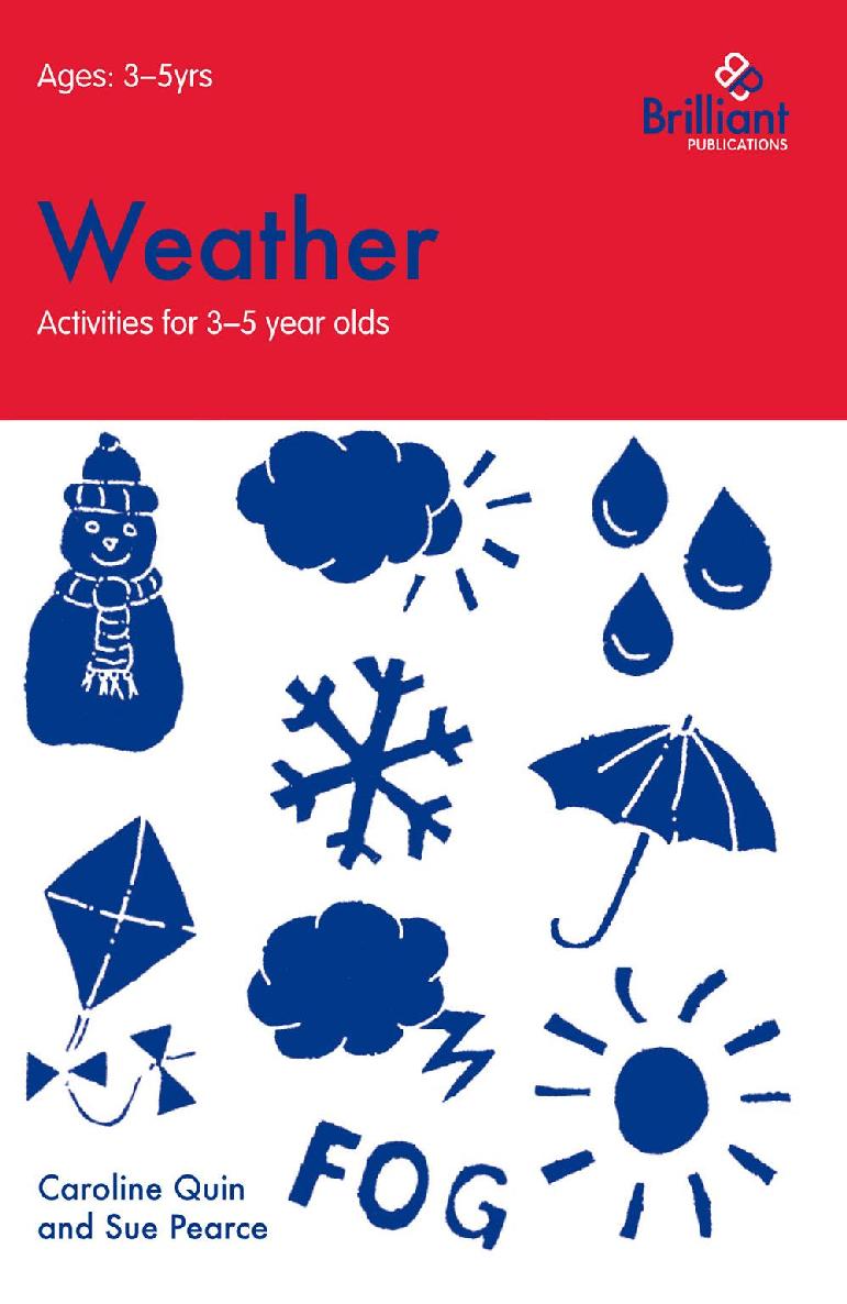 Weather Activities For 35 Year Olds Caroline Quin Sue Pearce