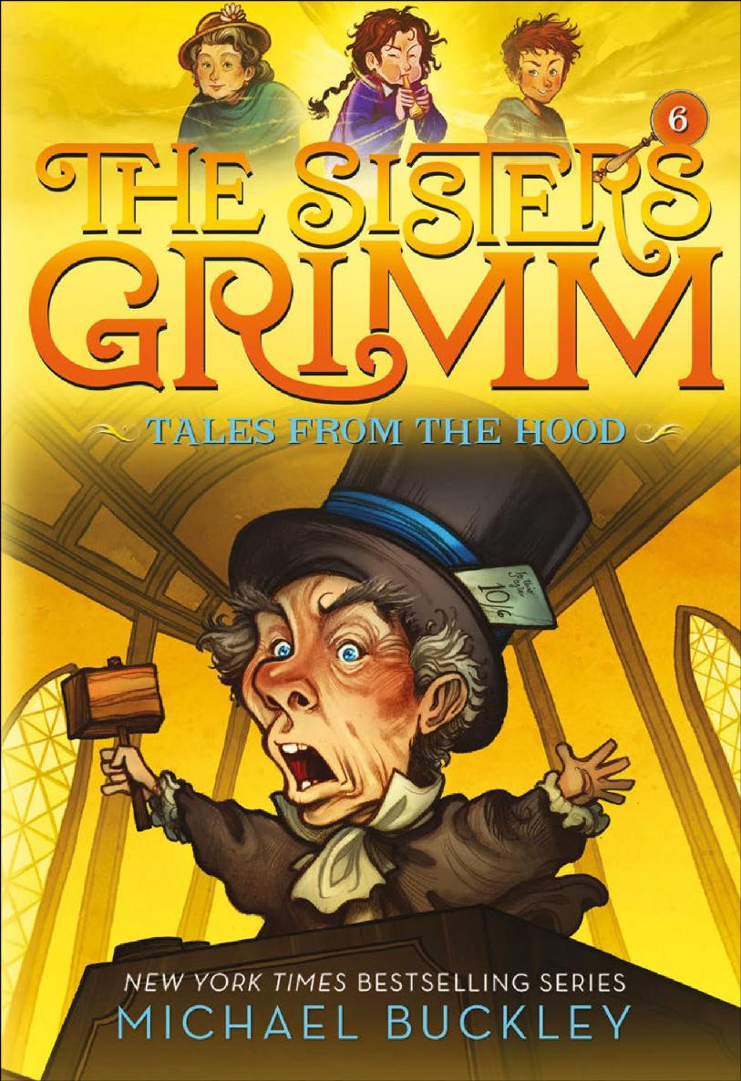 Tales From The Hood The Sisters Grimm 6 Michael Buckley Peter Ferguson