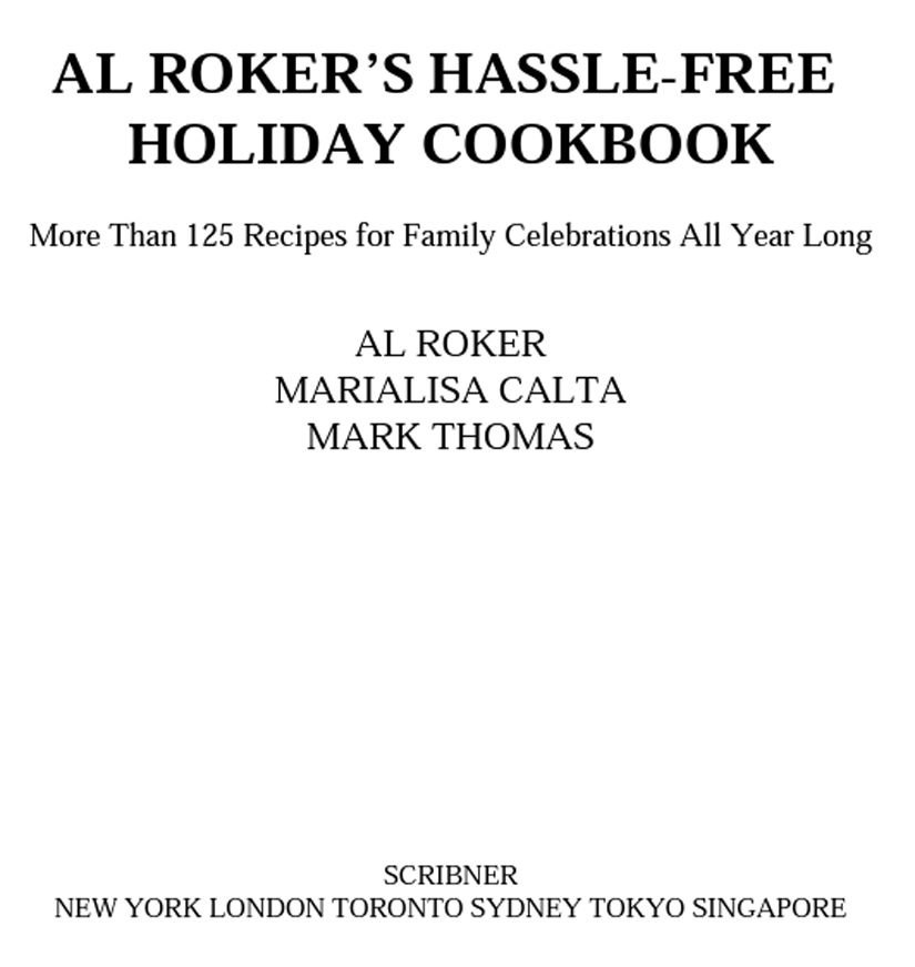 Al Rokers Hasslefree Holiday Cookbook Al Roker