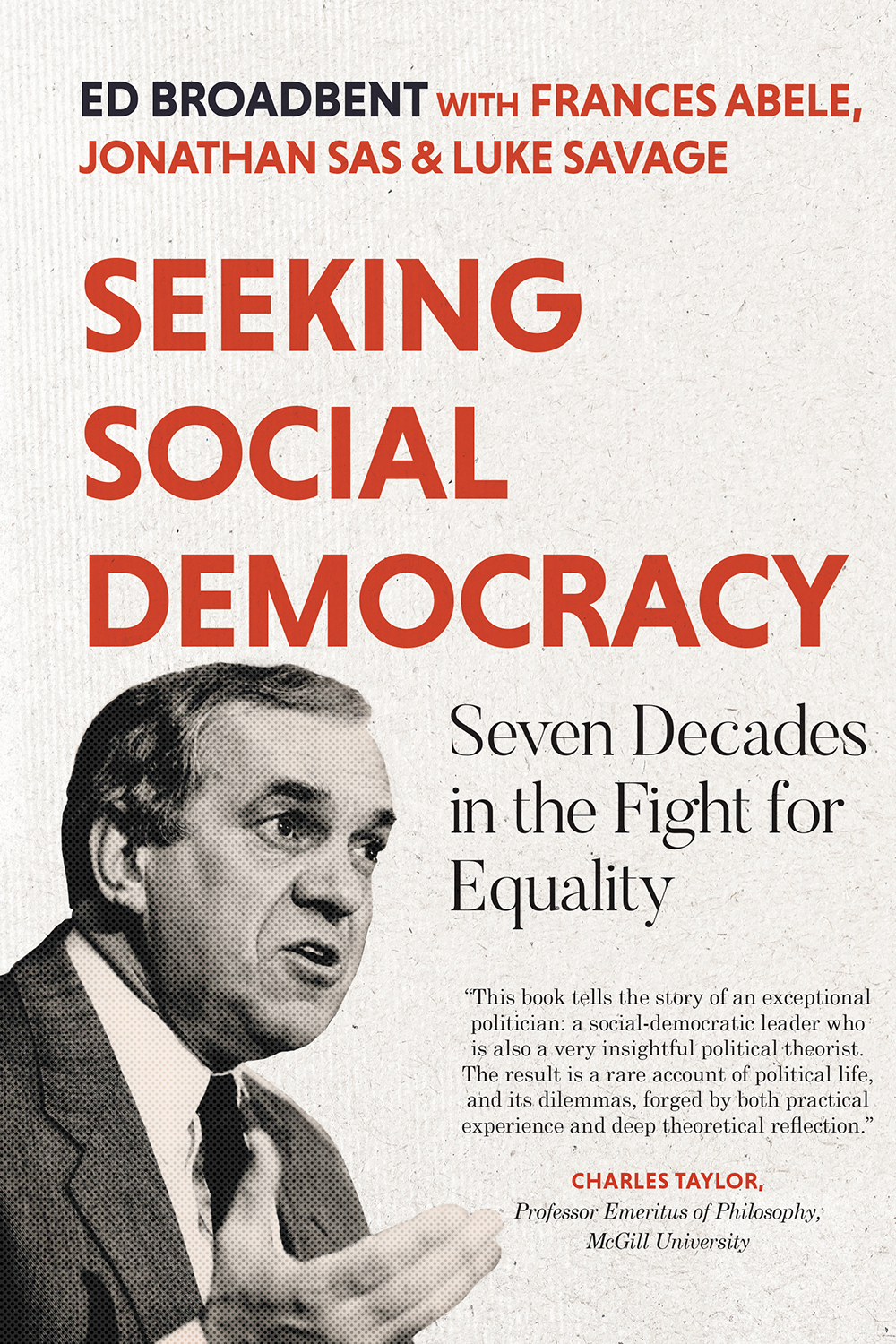 Seeking Social Democracy Edward Broadbent