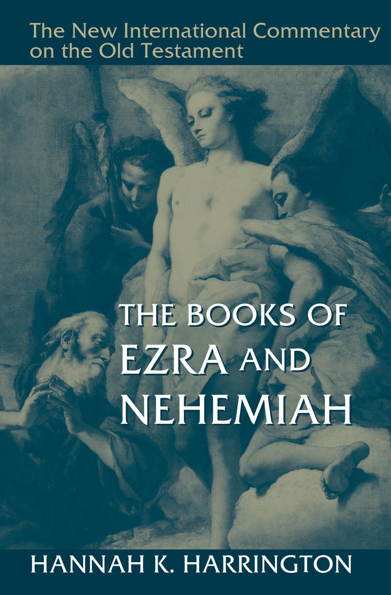 The Books Of Ezra And Nehemiah Hannah K Harrington