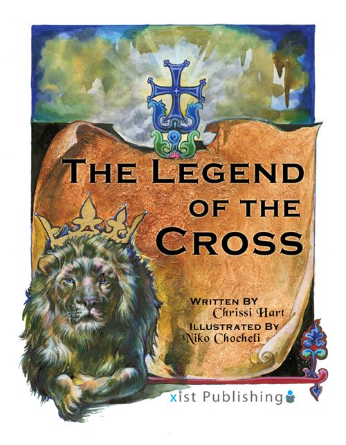 The Legend Of The Cross Chrissi Hart