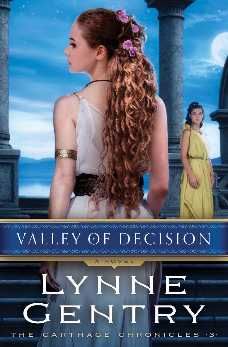 Valley Of Decision Lynne Gentry