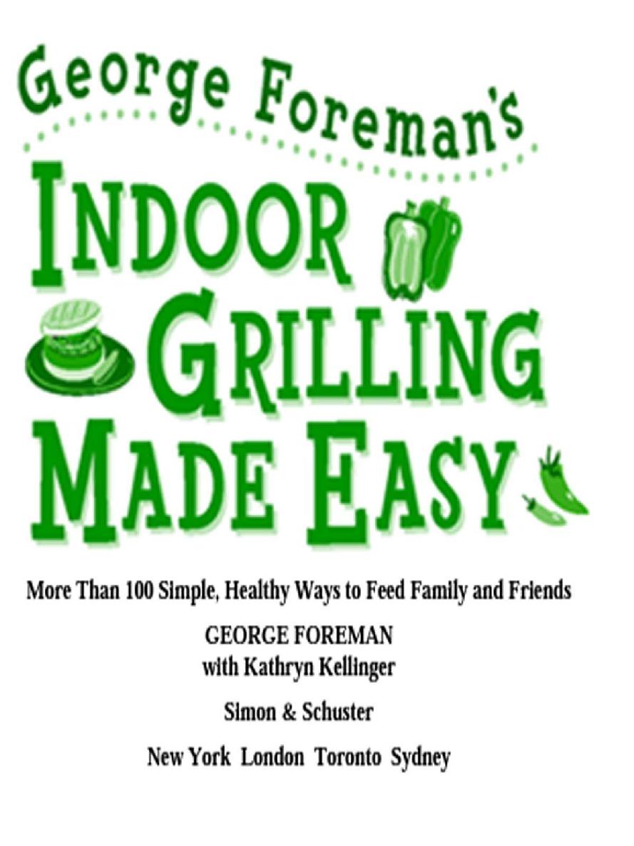 Indoor Grilling Made Easy George Foreman