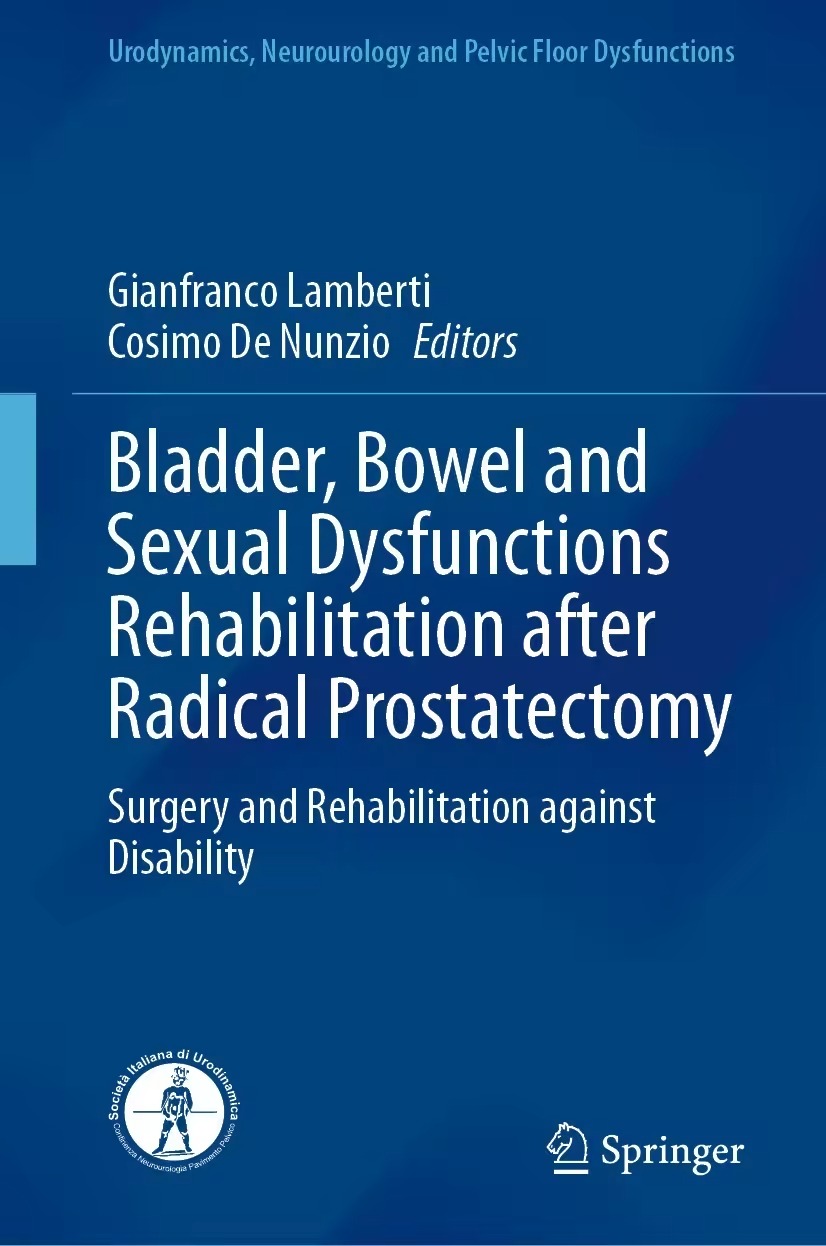 Bladder Bowel And Sexual Dysfunctions Rehabilitation After Radical Prostatectomy Gianfranco Lamberti
