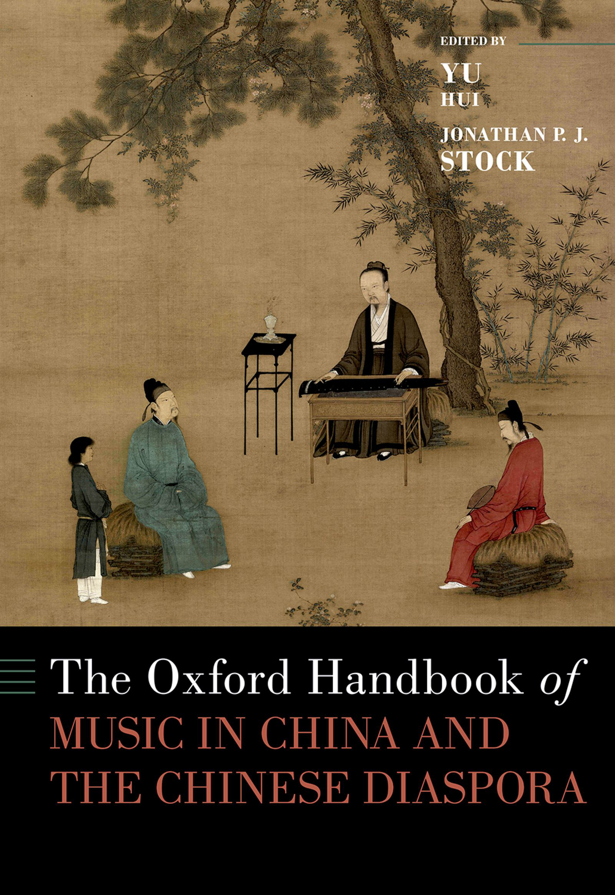 The Oxford Handbook Of Music In China And The Chinese Diaspora Yu Huijonathan Pj Stock