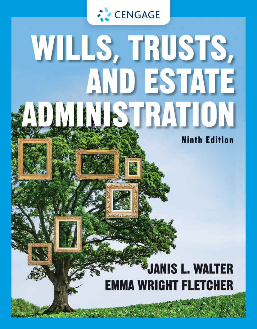 Wills Trusts And Estate Administration Mindtap Course List Janis Walter Emma Wright