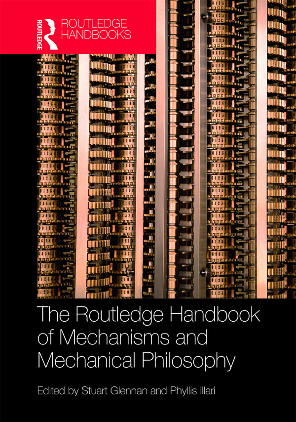 The Routledge Handbook Of Mechanisms And Mechanical Philosophy Glennan