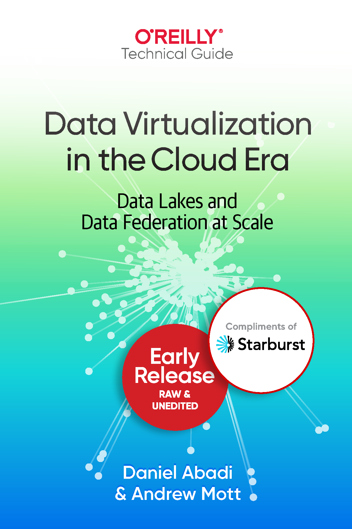 Data Virtualization In The Cloud Era For True Epub Daniel Abadi And Andrew Mott