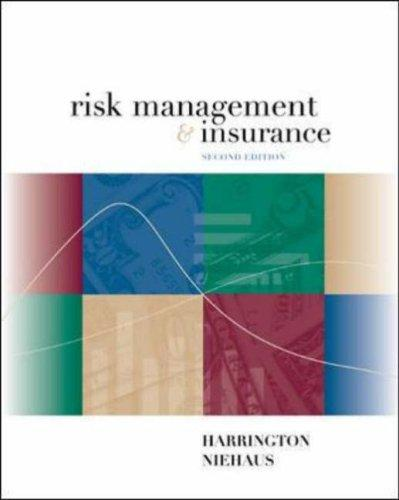 Risk Management And Insurance Second Edition Scott E Harrington