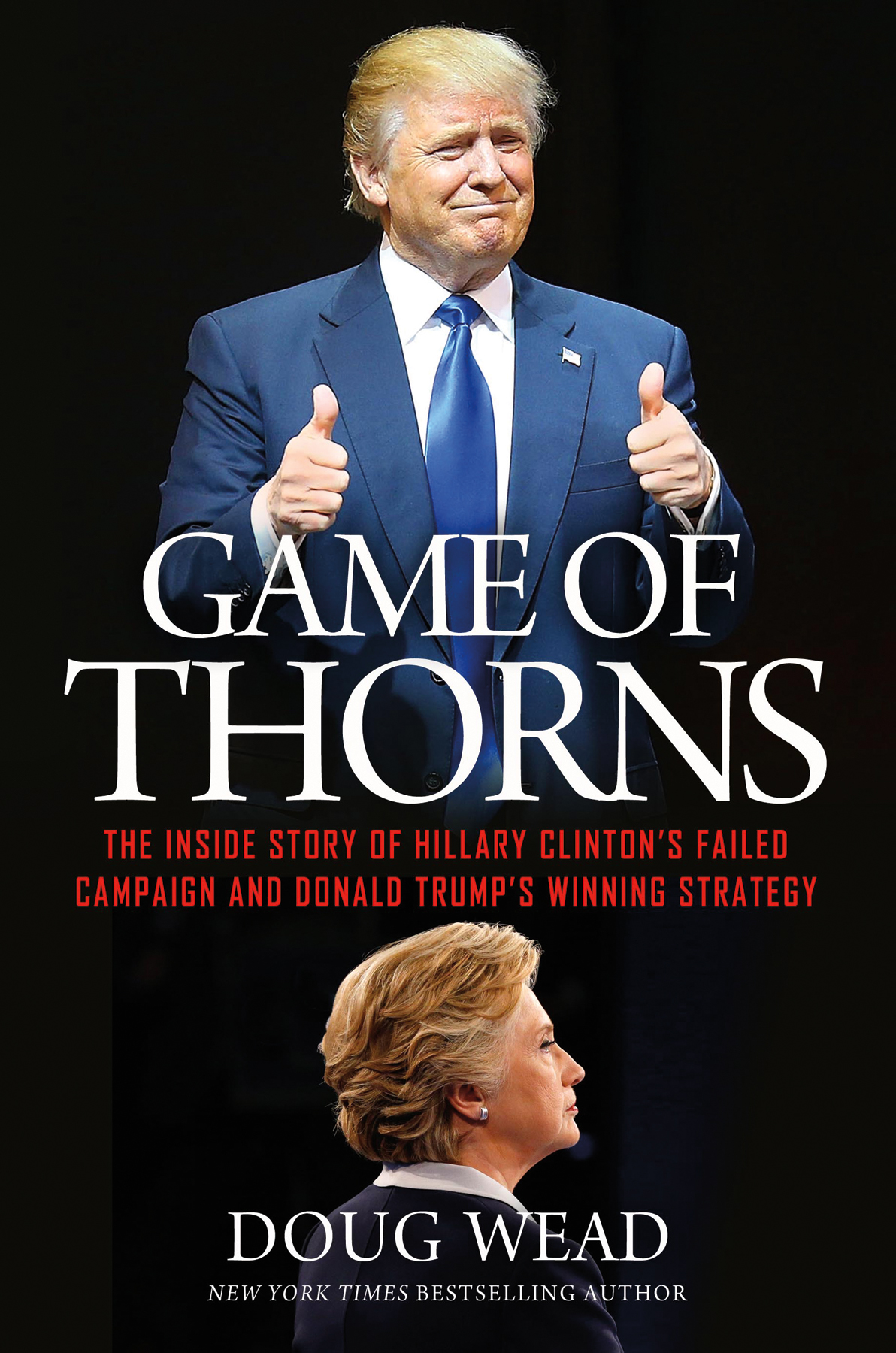 Game Of Thorns Doug Wead Wead Doug
