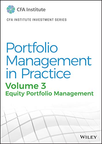 Portfolio Management In Practice Volume 3 Equity Portfolio Management 1st Cfa Institute