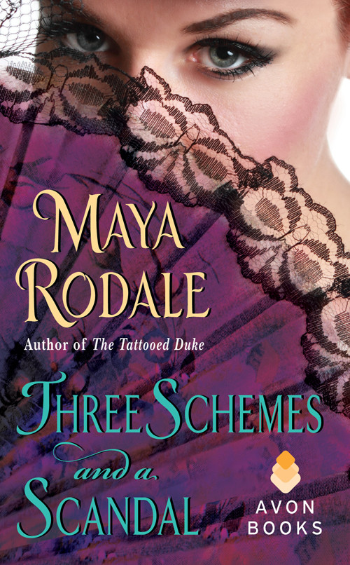 Three Schemes And A Scandal Maya Rodale Rodale Maya