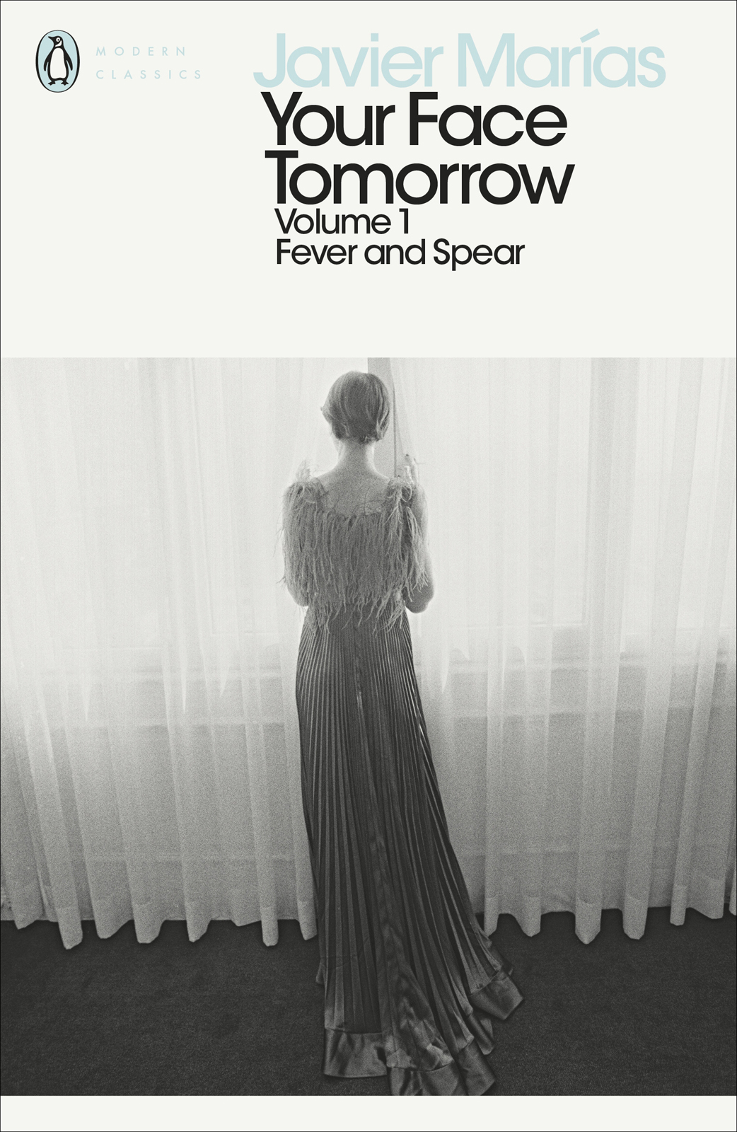 Fever And Spear Javier Marías Marías Javier