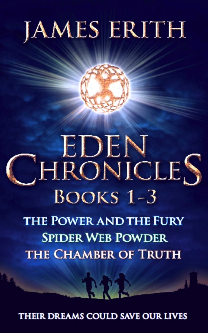 Eden Chronicles Book Set Books 13 James Erith Erith James