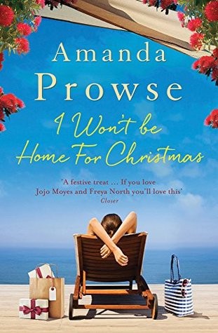 I Wont Be Home For Christmas Amanda Prowse