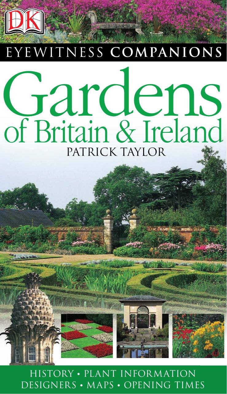 Gardens Of Britain And Ireland Patrick Taylor