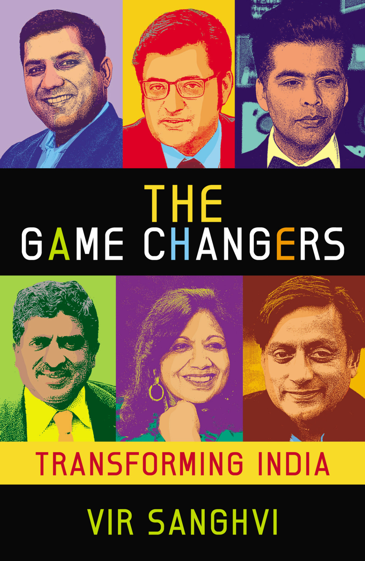 The Gamechangers Transforming India Sanghvi Vir Sanghvi Vir