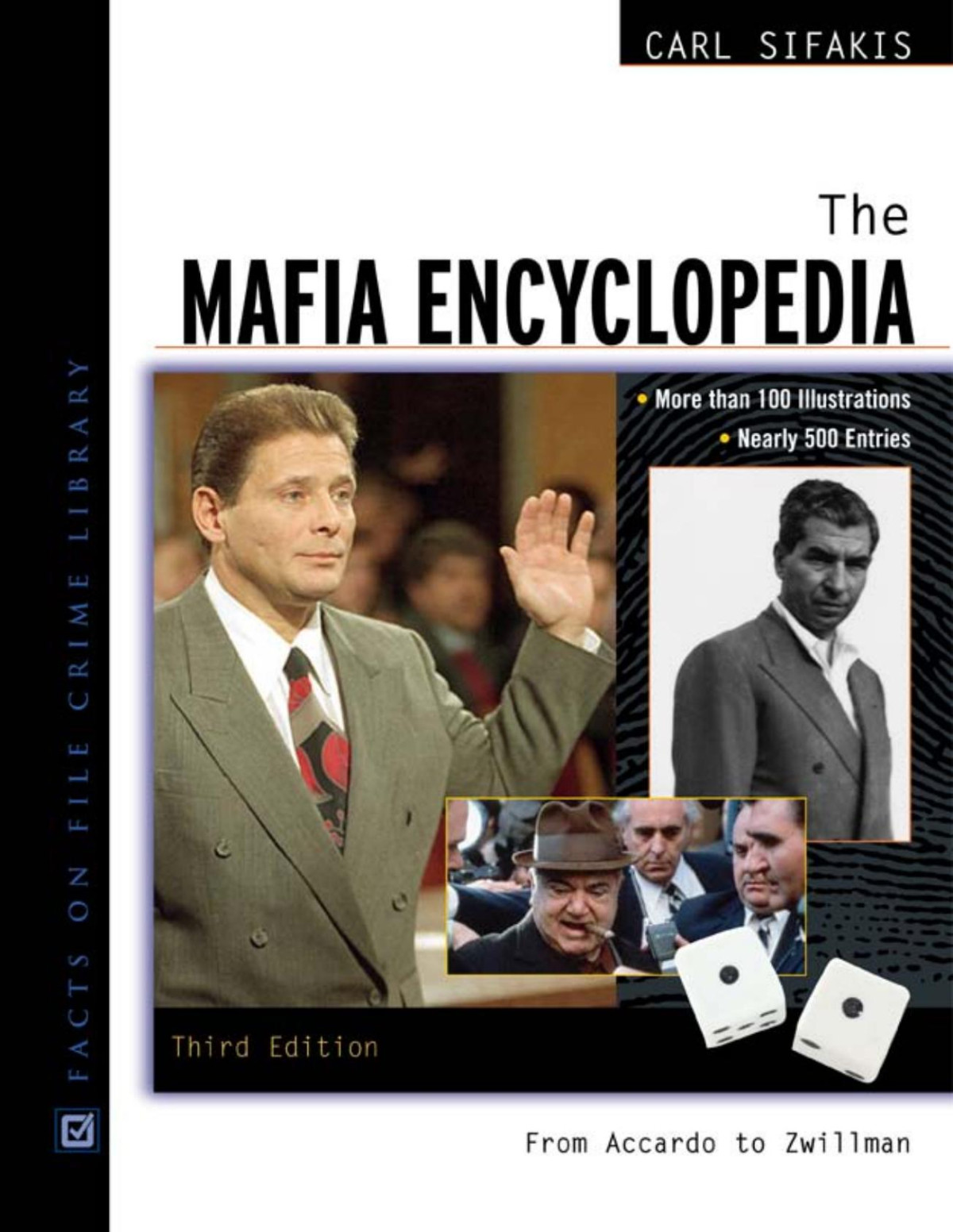 The Mafia Encyclopedia 3rd Carl Sifakis