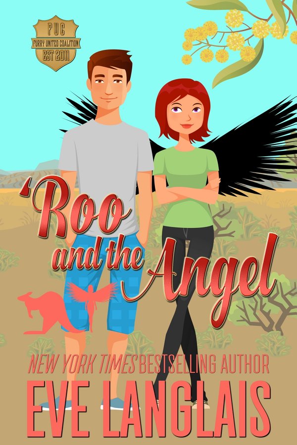 Roo And The Angel Furry United Coalition 7 1st Edition Eve Langlais