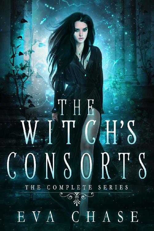 The Witchs Consorts The Complete Series Eva Chase Chase