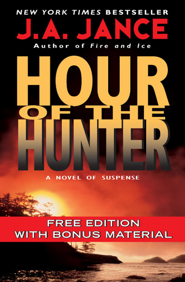 Hour Of The Hunter J A Jance