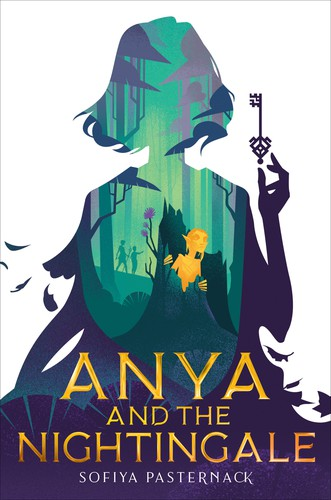 Anya And The Nightingale Sofiya Pasternack