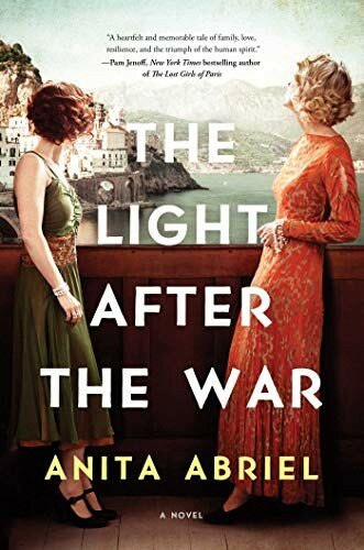 The Light After The War 1st Edition Anita Abriel