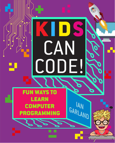 Kids Can Code Ian Garland