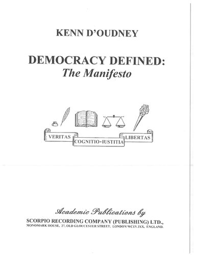 Democracy Defined The Manifesto Kenn Doudney