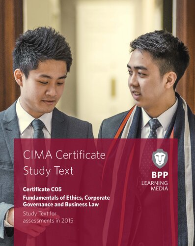 Cima Fundamentals Of Ethics Corporate Governance And Business Law Study Text 2015th Edition Bpp Learning Media