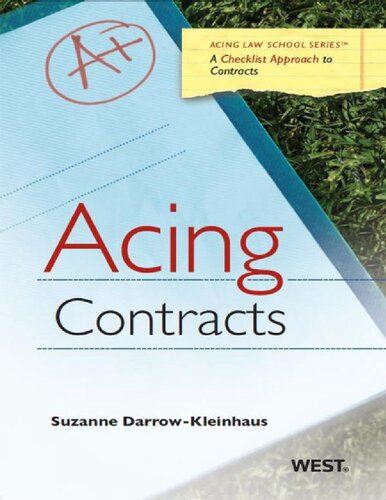 Acing Contracts A Checklist Approach To Contracts Law 1st Edition Suzanne Darrowkleinhaus