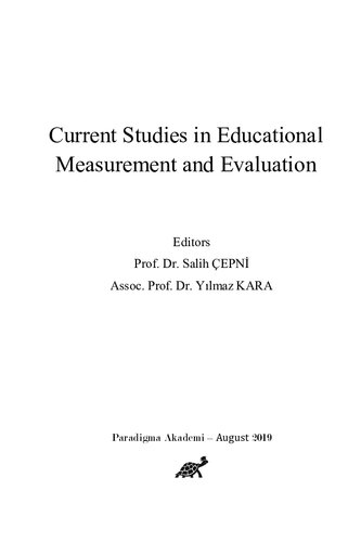 Current Studies In Educational Measurement And Evaluation Salih Cepni